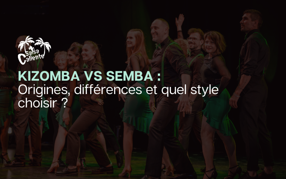 Kizomba vs Semba : Origines, différences et quel style choisir ?