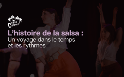 L’histoire de la salsa : un voyage dans le temps et les rythmes 🎶🌎